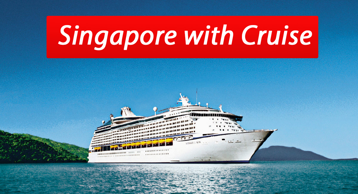 Summer Holidays Special | Enjoy Singapore with Cruise 